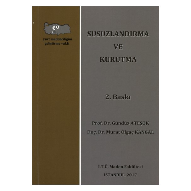  Susuzlandırma ve Kurutma